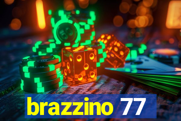 brazzino 77